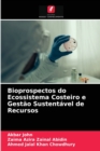 Image for Bioprospectos do Ecossistema Costeiro e Gestao Sustentavel de Recursos