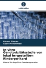 Image for In-vitro-Genotoxizitatsstudie von lokal hergestelltem Rinderperikard