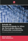 Image for Estudo de Genotoxicidade In Vitro do Pericardio Bovino Produzido Localmente