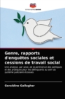 Image for Genre, rapports d&#39;enquetes sociales et cessions de travail social