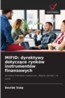 Image for MiFID : dyrektywy dotyczace rynkow instrumentow finansowych