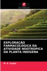 Image for Exploracao Farmacologica Da Atividade Nootropica Da Planta Indigena