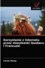 Image for Korzystanie z Internetu przez mieszkanki Quebecu i Francuzki