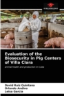 Image for Evaluation of the Biosecurity in Pig Centers of Villa Clara