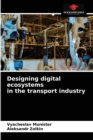 Image for Designing digital ecosystems in the transport industry
