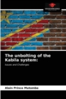 Image for The unbolting of the Kabila system