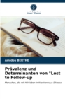 Image for Pravalenz und Determinanten von &quot;Lost to Follow-up