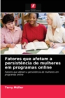 Image for Fatores que afetam a persistencia de mulheres em programas online