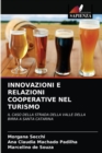 Image for Innovazioni E Relazioni Cooperative Nel Turismo