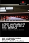 Image for Optics Laboratories for Public Schools&#39; High Schools