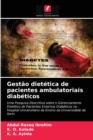 Image for Gestao dietetica de pacientes ambulatoriais diabeticos
