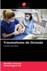 Image for Traumatismo de Oclusao