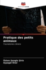 Image for Pratique des petits animaux