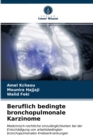 Image for Beruflich bedingte bronchopulmonale Karzinome