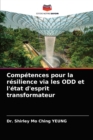 Image for Competences pour la resilience via les ODD et l&#39;etat d&#39;esprit transformateur