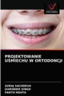 Image for Projektowanie USmiechu W Ortodoncji