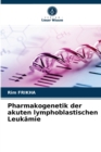 Image for Pharmakogenetik der akuten lymphoblastischen Leukamie