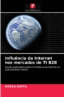 Image for Influencia da Internet nos mercados de TI B2B