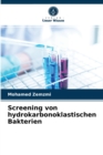 Image for Screening von hydrokarbonoklastischen Bakterien