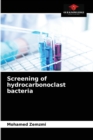 Image for Screening of hydrocarbonoclast bacteria