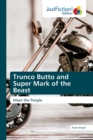 Image for Trunco Butto and Super Mark of the Beast