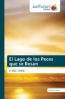 Image for El Lago de los Peces que se Besan