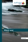 Image for Silent war