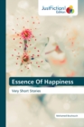 Image for Essence Of Happiness