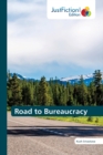 Image for Road to Bureaucracy