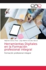 Image for Herramientas Digitales en la Formacion profesional integral