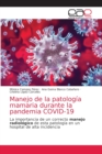Image for Manejo de la patologia mamaria durante la pandemia COVID-19