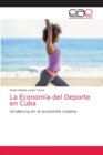 Image for La Economia del Deporte en Cuba