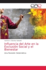 Image for Influencia del Arte en la Exclusion Social y el Bienestar