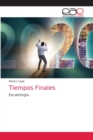Image for Tiempos Finales
