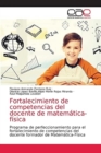 Image for Fortalecimiento de competencias del docente de matematica-fisica