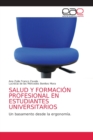 Image for Salud Y Formacion Profesional En Estudiantes Universitarios