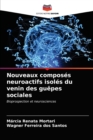 Image for Nouveaux composes neuroactifs isoles du venin des guepes sociales