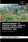 Image for Abandonment of Agricultural Land in Kalehe South Kivu Province, Drc