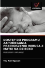 Image for DostEp Do Programu Zapobiegania Przenoszeniu Wirusa Z Matki Na Dziecko