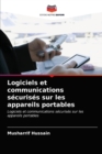 Image for Logiciels et communications securises sur les appareils portables