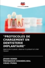 Image for &quot;Protocoles de Chargement En Dentisterie Implantaire&quot;