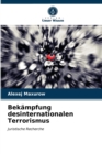 Image for Bekampfung desinternationalen Terrorismus