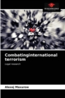 Image for Combatinginternational terrorism