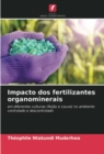 Image for Impacto dos fertilizantes organominerais