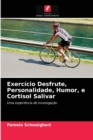 Image for Exercicio Desfrute, Personalidade, Humor, e Cortisol Salivar