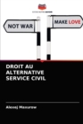 Image for Droit Au Alternative Service Civil