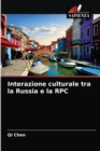 Image for Interazione culturale tra la Russia e la RPC