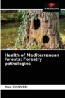 Image for Health of Mediterranean forests