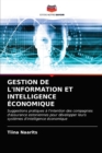 Image for Gestion de l&#39;Information Et Intelligence Economique