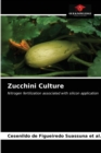 Image for Zucchini Culture
